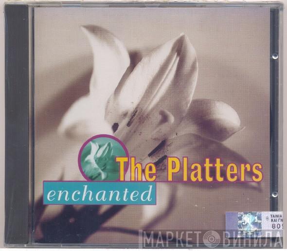The Platters - Enchanted