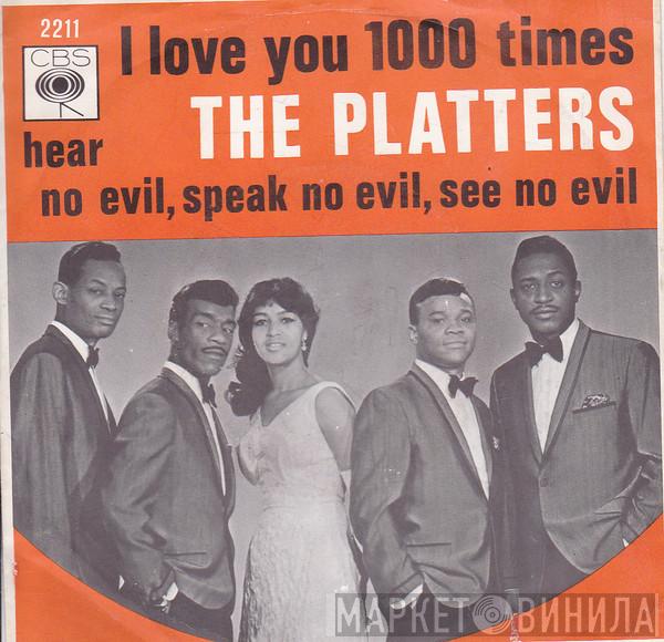  The Platters  - I Love You 1000 Times