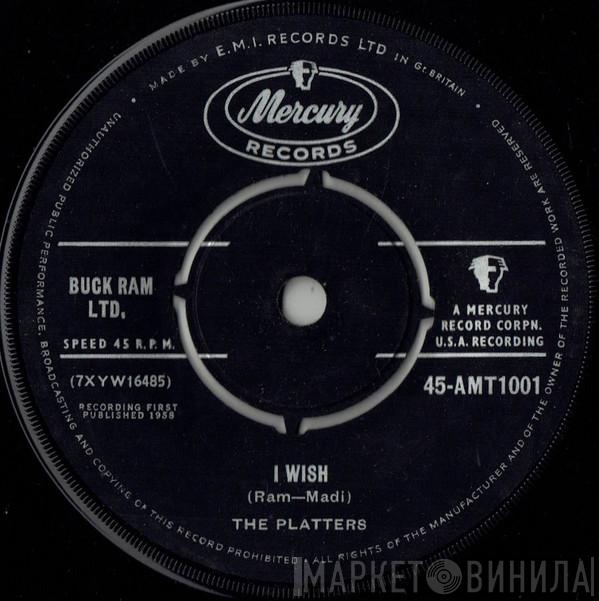 The Platters - I Wish / It's Raining Outside