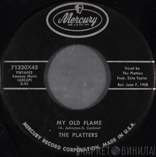 The Platters - My Old Flame / You're Making A Mistake