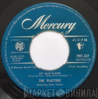 The Platters - My Old Flame / You're Making A Mistake
