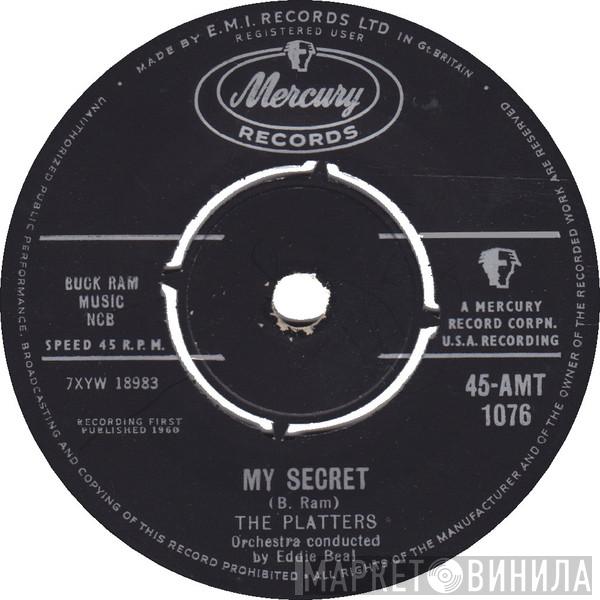 The Platters - My Secret / What Does It Matter