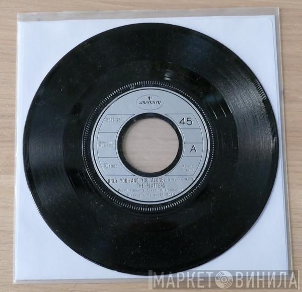 The Platters - Only You (And You Alone)