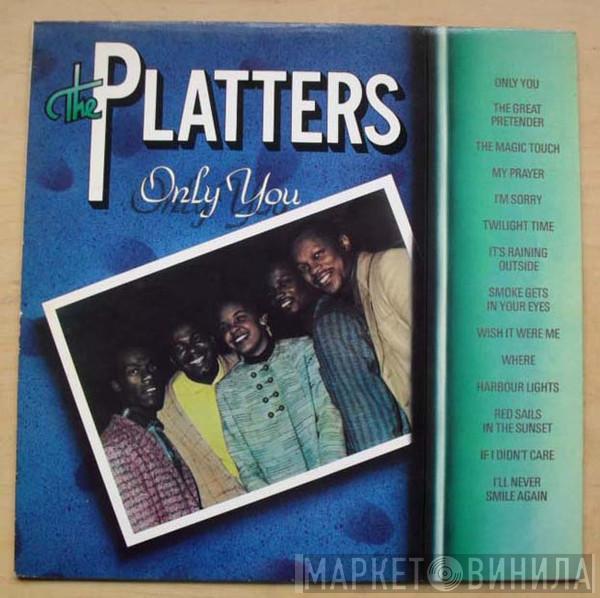 The Platters - Only You