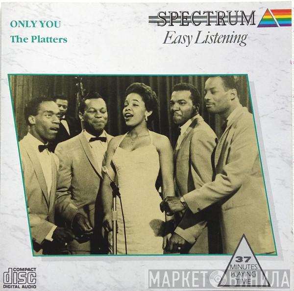 The Platters - Only You
