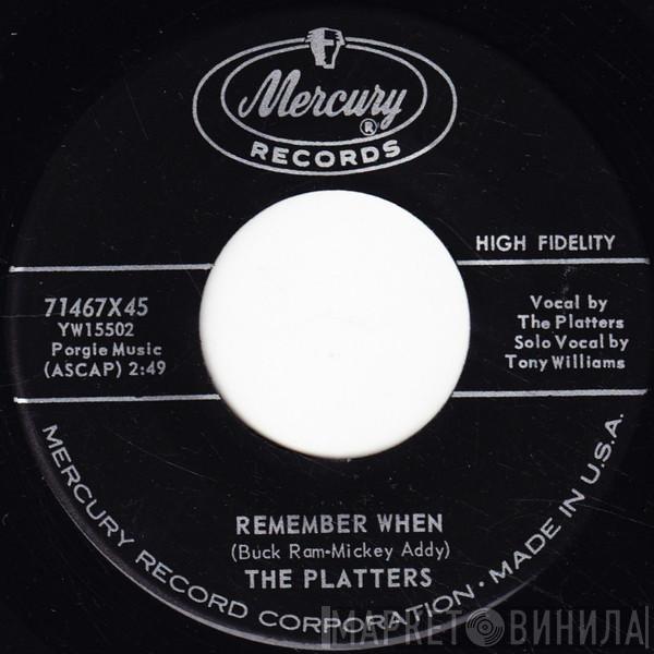  The Platters  - Remember When