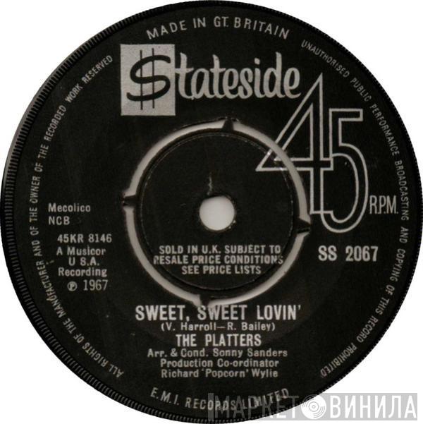  The Platters  - Sweet, Sweet Lovin'