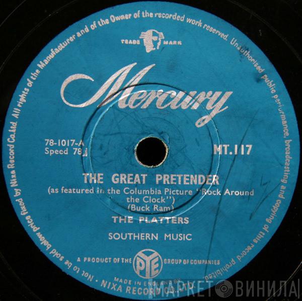 The Platters - The Great Pretender / Only You (And You Alone)