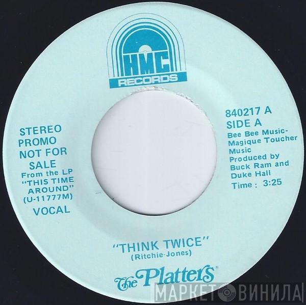The Platters - Think Twice