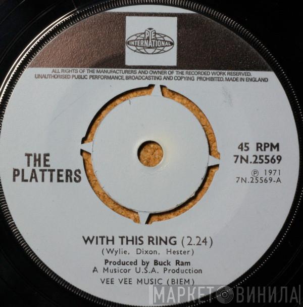 The Platters - With This Ring