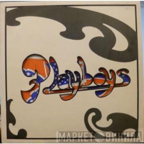 The Playboys  - Made In The Country