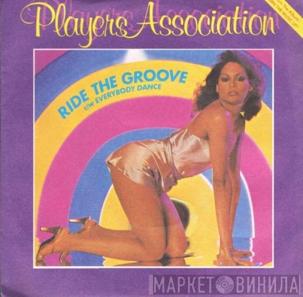 The Players Association - Ride The Groove