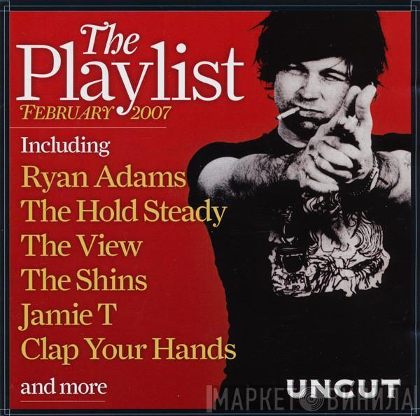  - The Playlist February 2007