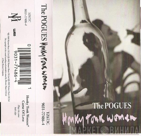 The Pogues - Honky Tonk Women