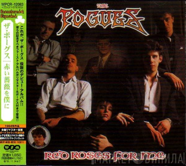  The Pogues  - Red Roses For Me