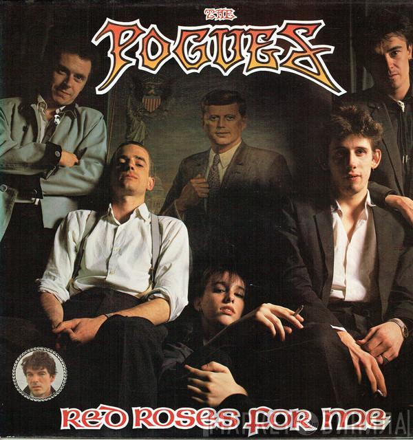 The Pogues - Red Roses For Me