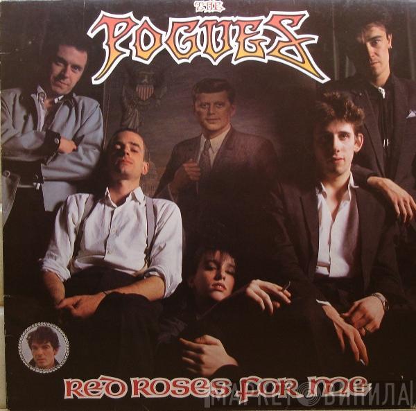  The Pogues  - Red Roses For Me