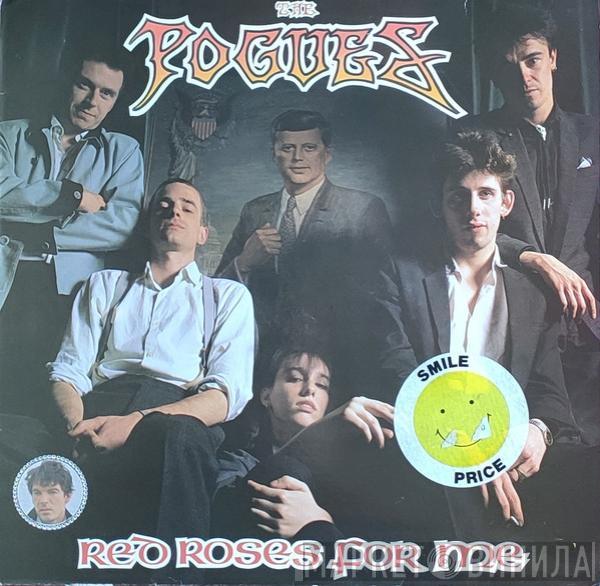  The Pogues  - Red Roses For Me