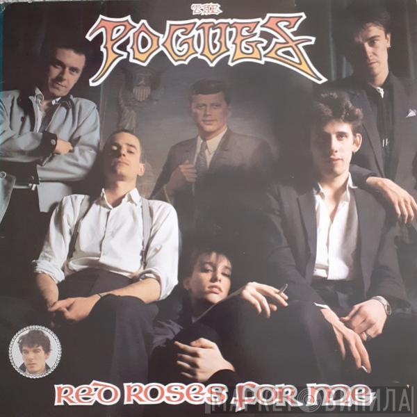  The Pogues  - Red Roses For Me