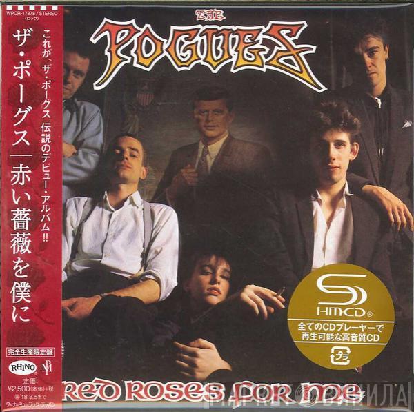  The Pogues  - Red Roses For Me