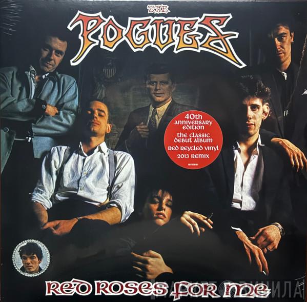 The Pogues - Red Roses For Me