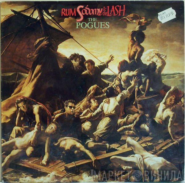  The Pogues  - Rum Sodomy & The Lash