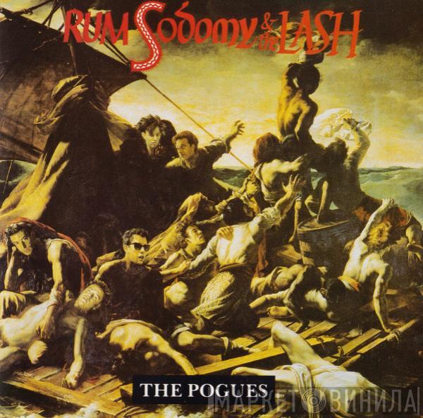  The Pogues  - Rum, Sodomy & The Lash