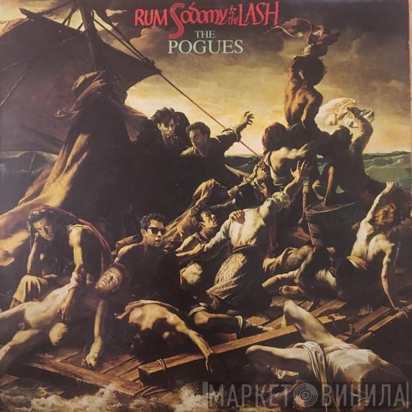  The Pogues  - Rum Sodomy & The Lash
