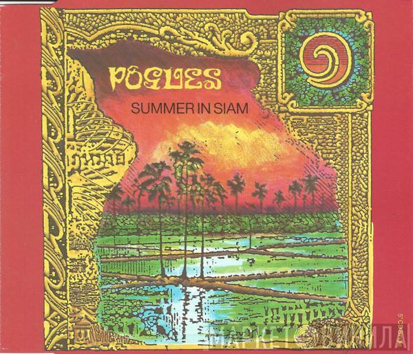  The Pogues  - Summer In Siam