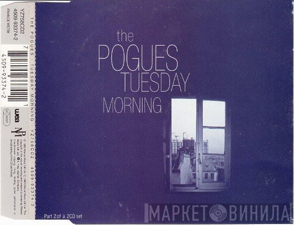 The Pogues - Tuesday Morning