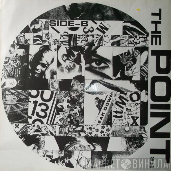The Point  - Side B