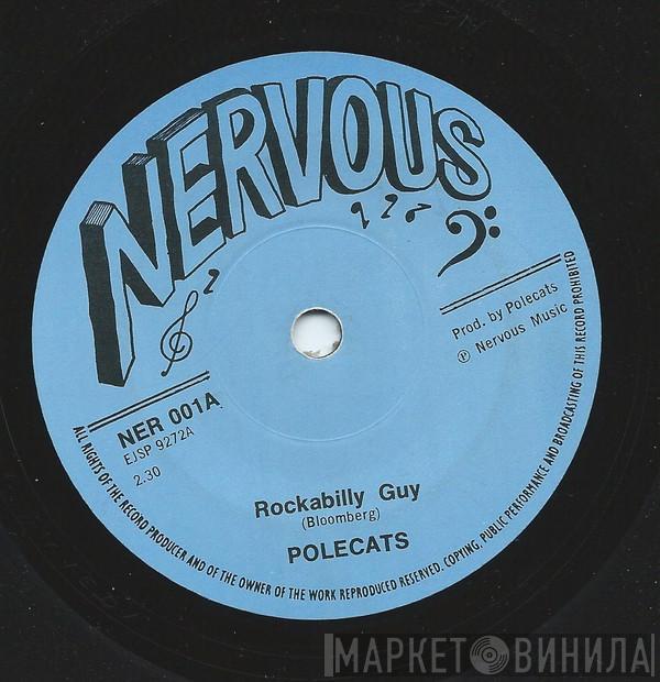 The Polecats - Rockabilly Guy