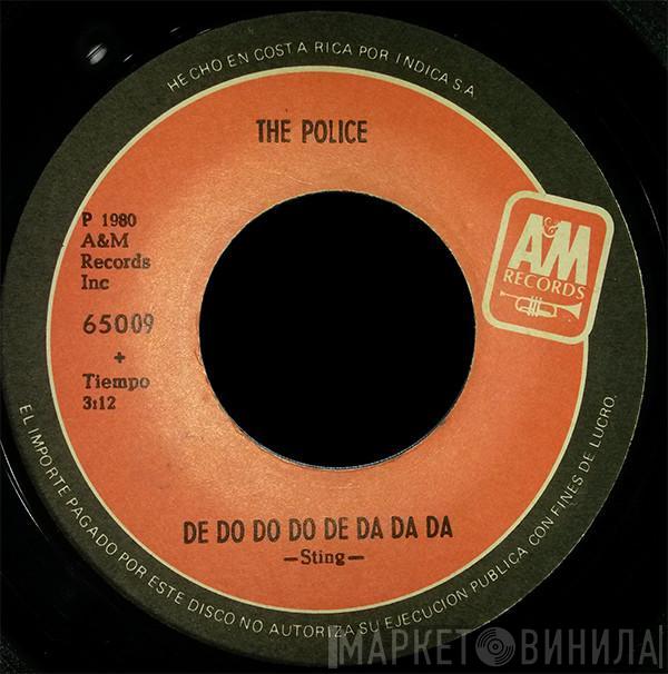 The Police  - De Do Do Do, De Da Da Da / Friends