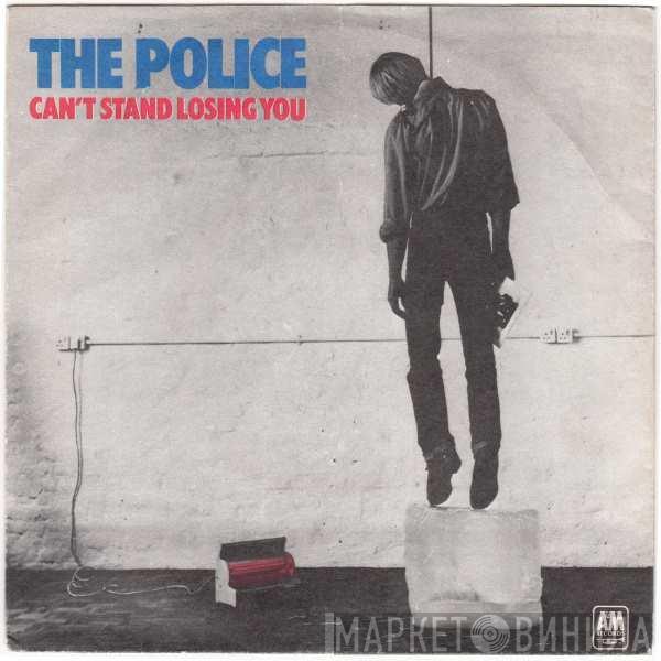 The Police - Can't Stand Losing You