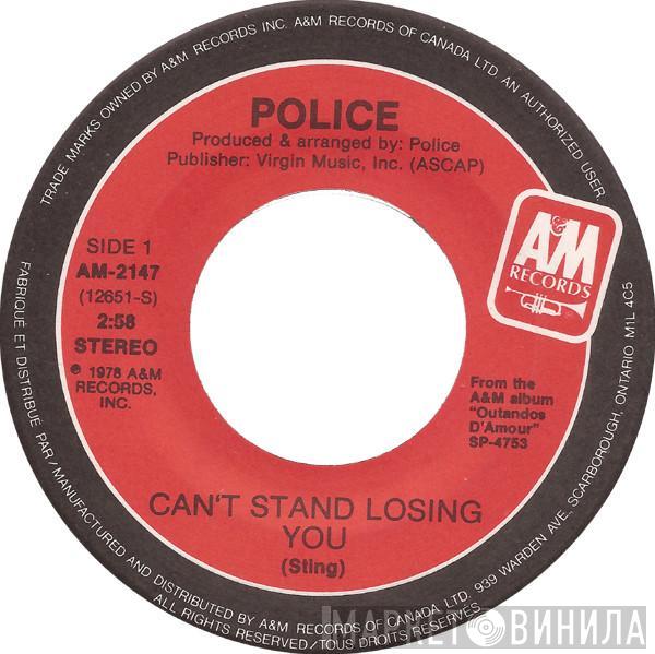  The Police  - Can't Stand Losing You