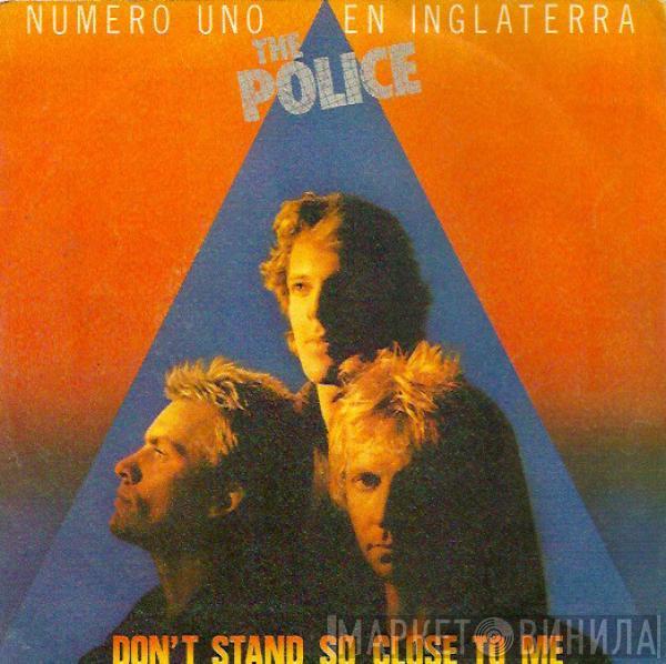 The Police - Don't Stand So Close To Me