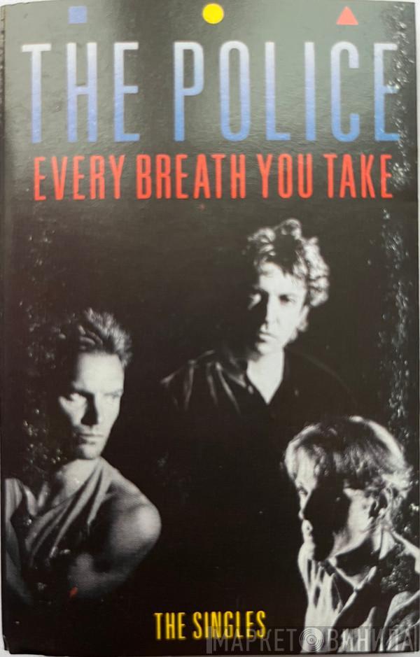  The Police  - Every Breath You Take (The Singles)