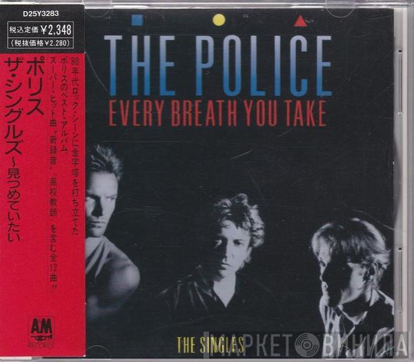  The Police  - Every Breath You Take (The Singles)