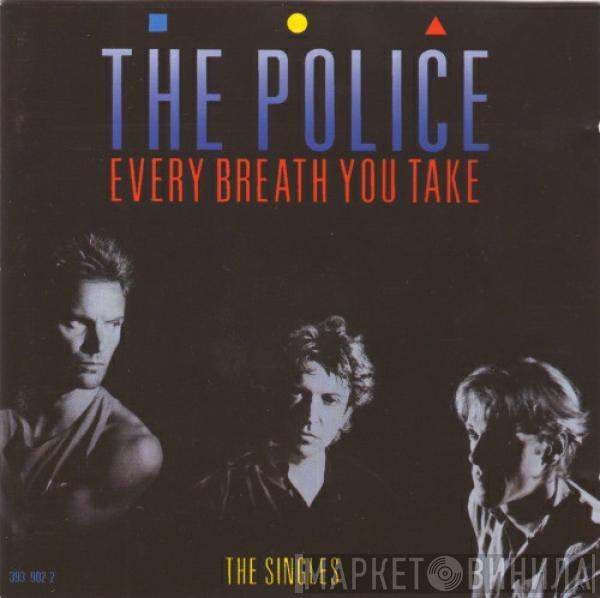 The Police - Every Breath You Take (The Singles)