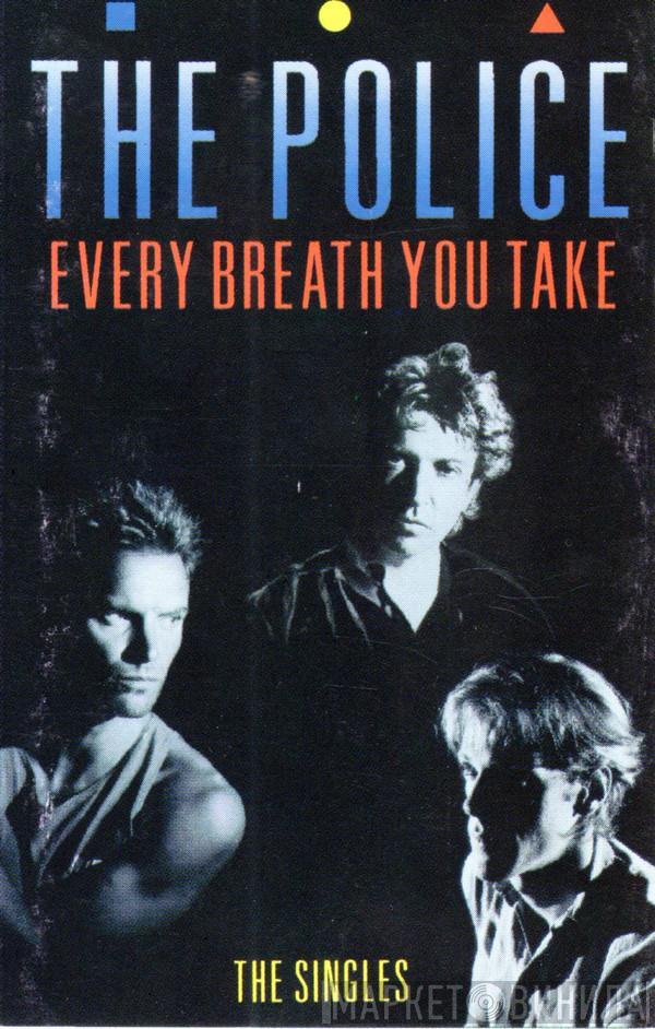  The Police  - Every Breath You Take (The Singles)