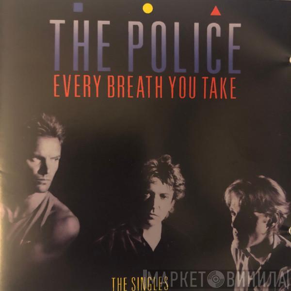  The Police  - Every Breath You Take (The Singles)