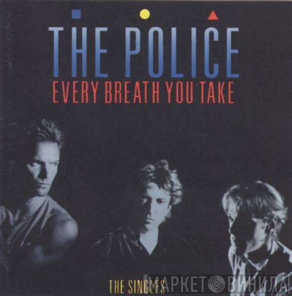  The Police  - Every Breath You Take (The Singles)