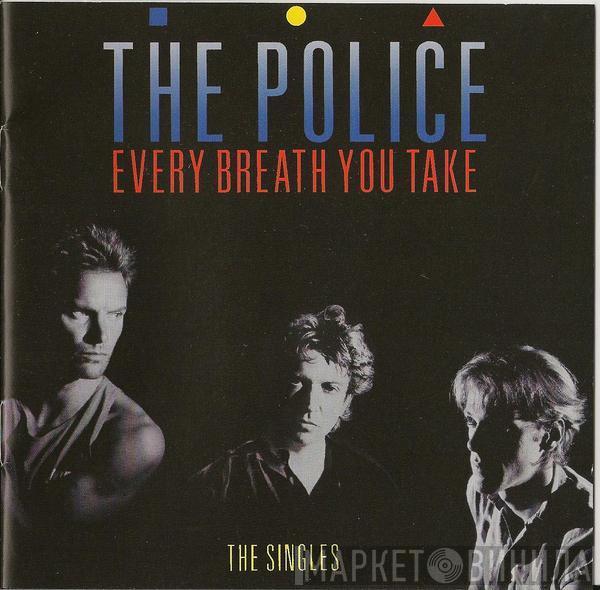  The Police  - Every Breath You Take (The Singles)