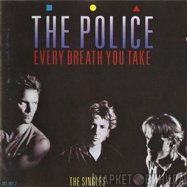  The Police  - Every Breath You Take (The Singles)