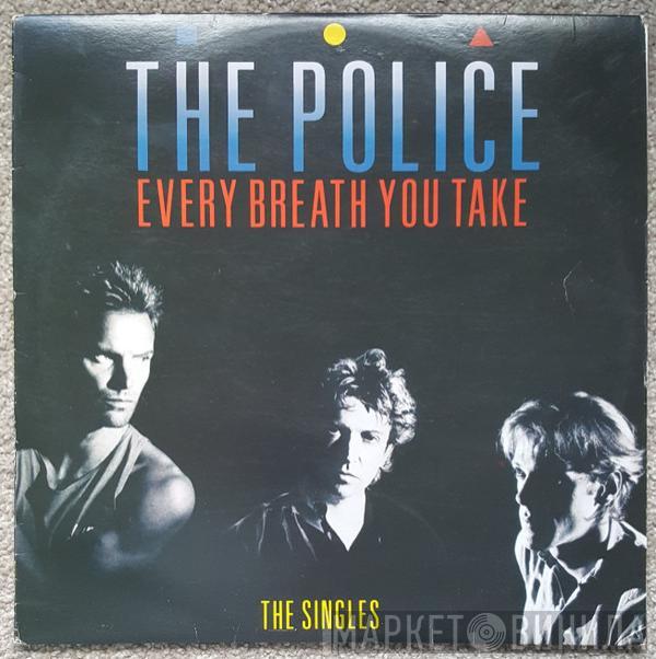  The Police  - Every Breath You Take (The Singles)