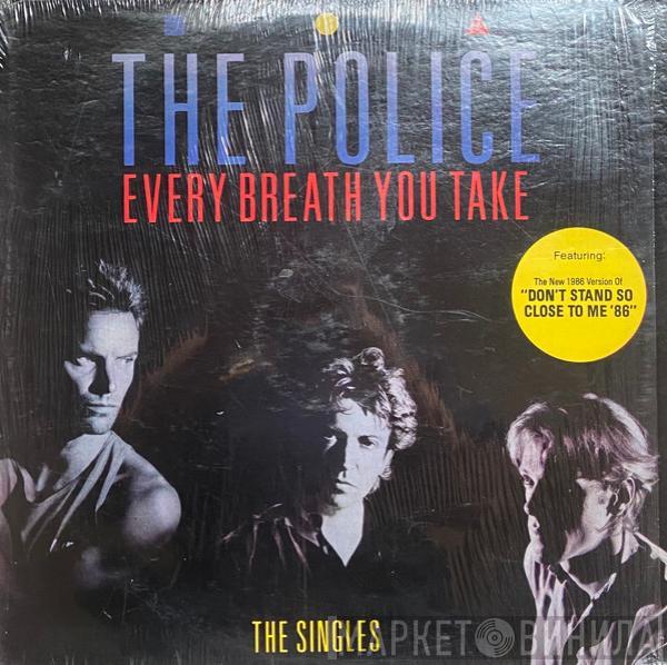  The Police  - Every Breath You Take (The Singles)