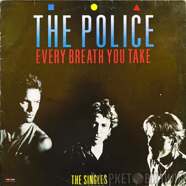  The Police  - Every Breath You Take (The Singles)