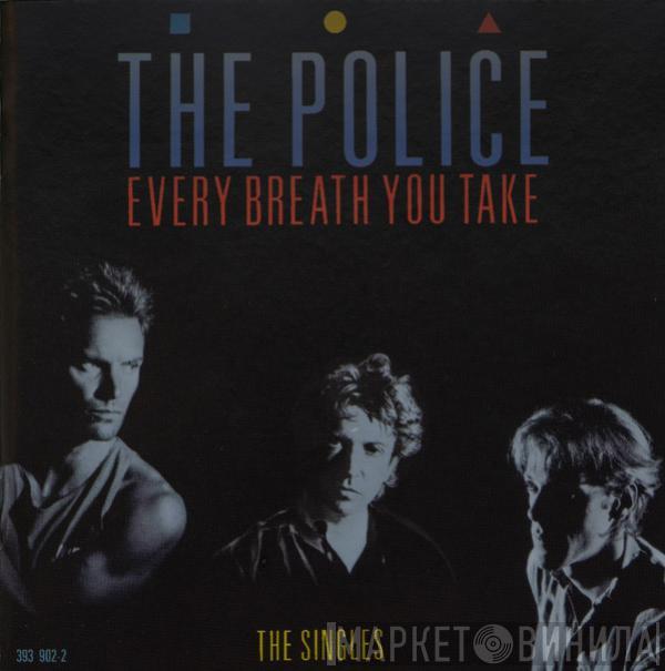  The Police  - Every Breath You Take (The Singles)