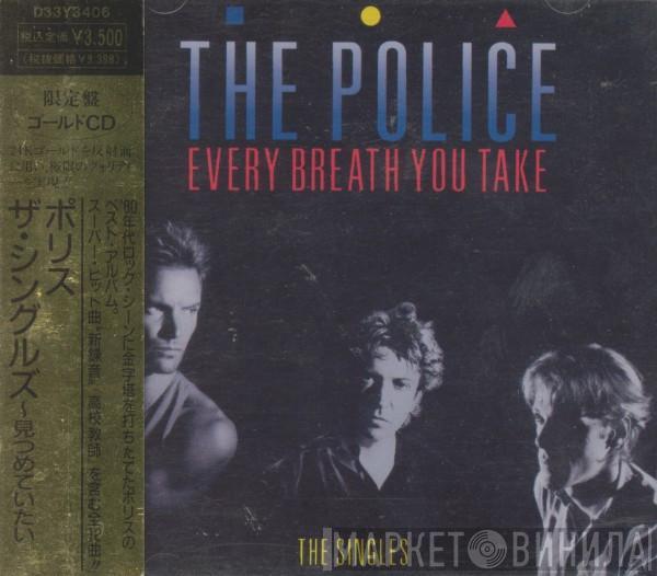  The Police  - Every Breath You Take (The Singles)