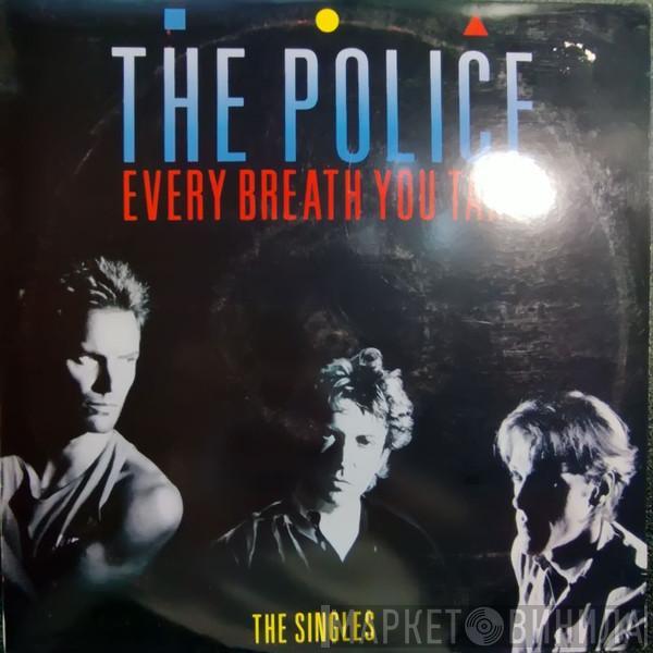  The Police  - Every Breath You Take (The Singles)